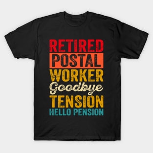Retired Postal Worker Goodbye Tension Hello Pension T shirt For Women T-Shirt T-Shirt
